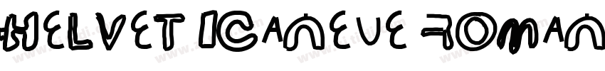 HELVETICANEUE ROMAN字体转换